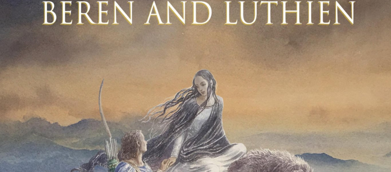 Beren and Luthien: Κυκλοφορεί «νέο» βιβλίο του Τόλκιν που γράφτηκε έναν αιώνα πριν!